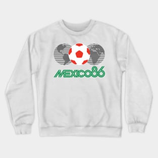Mexico 86 Crewneck Sweatshirt